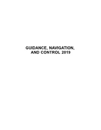 GUIDANCE, NAVIGATION, and CONTROL 2019 AAS PRESIDENT Carol S