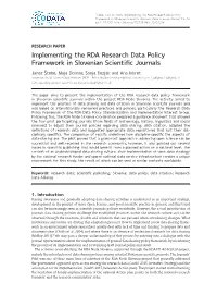 Implementing the RDA Research Data Policy Framework in Slovenian Scientific Journals.Data Science Journal, 19: 49 Pp