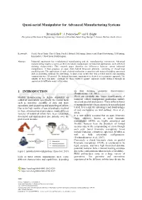 Quasi-Serial Manipulator for Advanced Manufacturing Systems