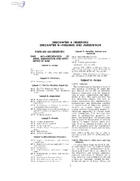Subchapter B—Firearms and Ammunition