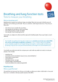 Breathing and Lung Function Tests Tests to Measure Your Breathing