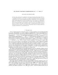 ON CERTAIN LAGRANGIAN SUBMANIFOLDS of S2 × S2 and Pn a Basic, Though Generally Unattainable, Goal in Symplectic Topology Is