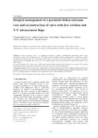 Surgical Management of a Persistent Lichen Sclerosus Case and Reconstruction of Vulva with Free Rotation and V-Y Advancement Flaps