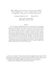 The Making of a Great Contraction with a Liquidity Trap and a Jobless Recovery∗