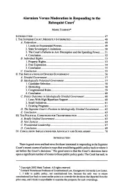 Alarmism Versus Moderation in Responding to the Rehnquist Courtl