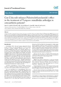 Can Celecoxib Enhance Palmitoylethanolamide's Effect In