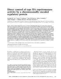 Direct Control of Type IIA Topoisomerase Activity by a Chromosomally Encoded Regulatory Protein