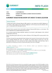 Euronext Disaster Recovery Site Move to New Location