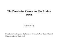 The Permissive Consensus Has Broken Down