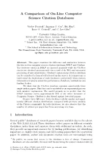 A Comparison of On-Line Computer Science Citation Databases