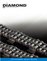 Diamond Attachment Chain Guide