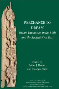 Dream Divination in the Bible and the Ancient Near East