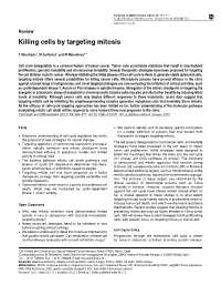 Killing Cells by Targeting Mitosis