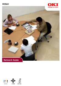 Network Guide PREFACE Every Effort Has Been Made to Ensure That the Information in This Document Is Complete, Accurate, and Up-To-Date