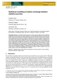 Statistical Modelling of Citation Exchange Between Statistics Journals