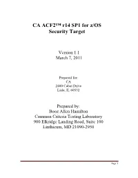 CA ACF2™ R14 SP1 for Z/OS Security Target