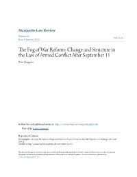 Change and Structure in the Law of Armed Conflict After September 11 Peter Margulies