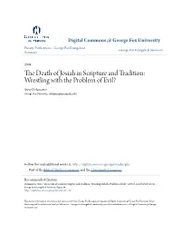 The Death of Josiah in Scripture and Tradition: Wrestling with the Problem of Evil?