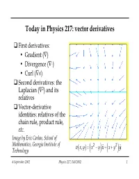 Today in Physics 217: Vector Derivatives