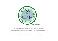 A New Green Walking Route for London Connecting Bishopsgate with the Lea Valley and Beyond