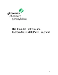 Ben Franklin Parkway and Independence Mall Patch Programs