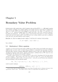 Chapter 5: Boundary Value Problem