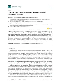 Dynamical Properties of Dark Energy Models in Fractal Universe
