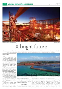 Mining in South Australia the AUSTLIAN MINING REVIEW