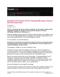 Revisiting the Purpose of the Copyright Monopoly: Science and the Useful Arts