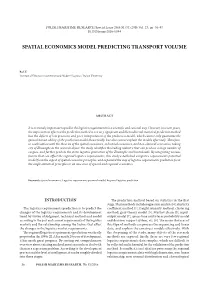 Spatial Economics Model Predicting Transport Volume
