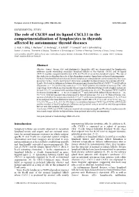 The Role of CXCR5 and Its Ligand CXCL13 in The