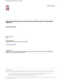 Advanced Optical Design and Control of Multi-Colored SSL System for Stage Lighting Application