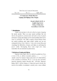 Comparative Study Between Lisping and Sliping of the Tongue