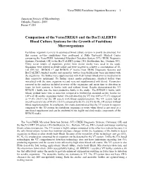 Comparison of the Versatrek® and the Bact/ALERT® Blood Culture Systems for the Growth of Fastidious Microorganisms