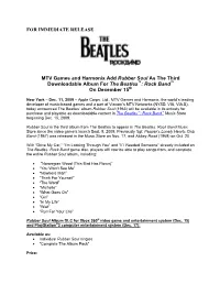 FOR IMMEDIATE RELEASE MTV Games and Harmonix Add