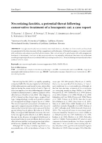 Necrotising Fasciitis, a Potential Threat Following Conservative Treatment of a Leucopenic Cat: a Case Report