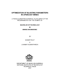 Optimization of Blasting Parameters in Opencast Mines