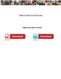 Table Doilies and Runners