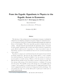 From the Ergodic Hypothesis in Physics to the Ergodic Axiom in Economics Prepared for the 7