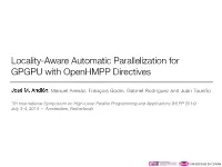 Locality-Aware Automatic Parallelization for GPGPU with Openhmpp Directives