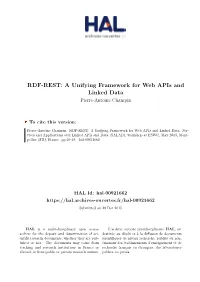 RDF-REST: a Unifying Framework for Web Apis and Linked Data Pierre-Antoine Champin