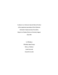 Report on Citation Metrics of Scholarly Impact