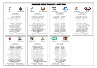 Swindale Shield Team Lists - Week Two