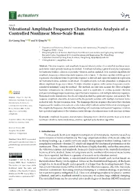 Vibrational Amplitude Frequency Characteristics Analysis of a Controlled Nonlinear Meso-Scale Beam