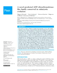 A Novel Predicted ADP-Ribosyltransferase- Like Family Conserved in Eukaryotic Evolution