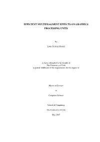 Efficient Multifragment Effects on Graphics Processing Units