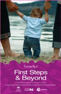 First Steps & Beyond – Success by 6