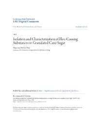 Isolation and Characterization of Floc-Causing Substances in Granulated Cane Sugar