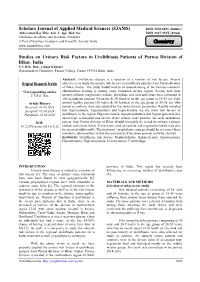 (SJAMS) Studies on Urinary Risk Factors in Urolithiasis Patients Of