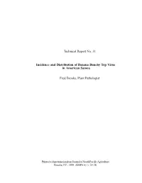 Technical Report No. 31 Incidence and Distribution of Banana Bunchy